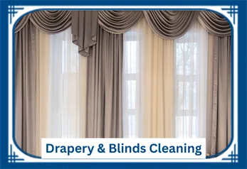 Drapery and Blinds Cleaning